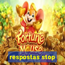 respostas stop